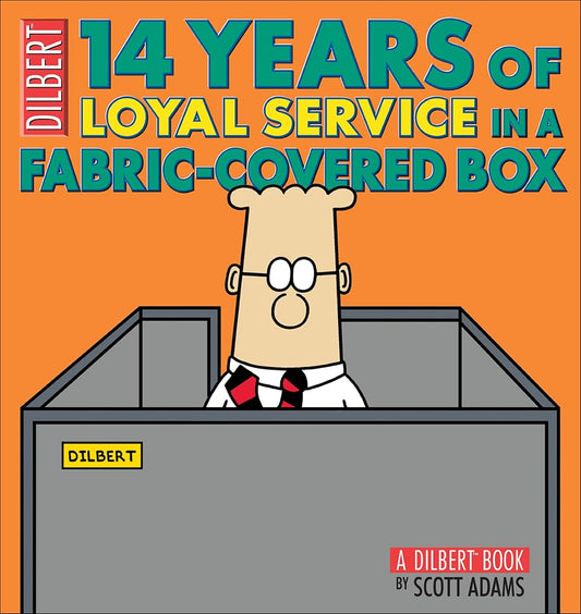 14 Years of Loyal Service in a Fabric-Covered Box: A Dilbert Book (Volume 33) cover image