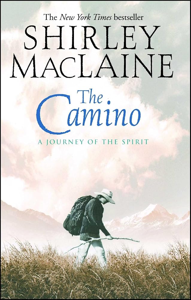 The Camino: A Journey of the Spirit cover image
