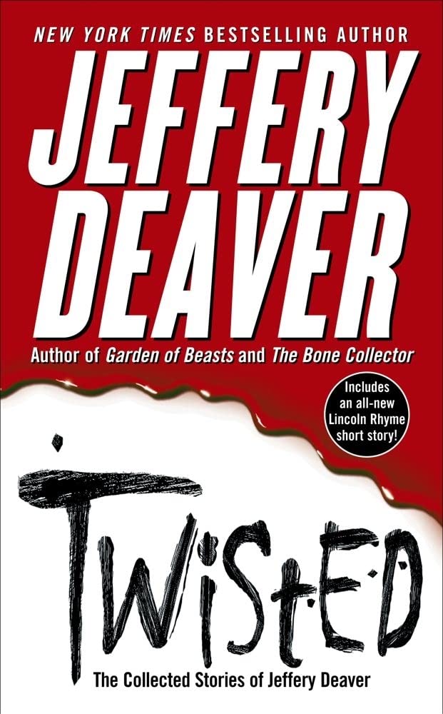 Twisted: The Collected Stories of Jeffery Deaver cover image