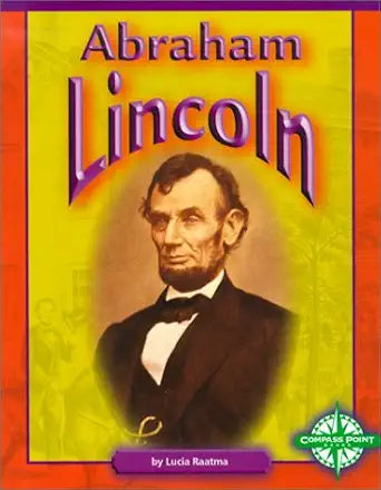 Abraham Lincoln (Compass Point Early Biographies) cover image