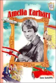 Amelia Earheart (History Maker Bios) by Jane Sutcliffe (2002) Paperback cover image