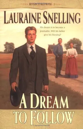 A Dream to Follow (Return to Red River #1) cover image