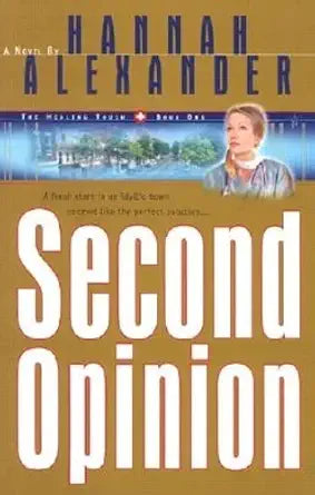 Second Opinion (Healing Touch Series #1) cover image