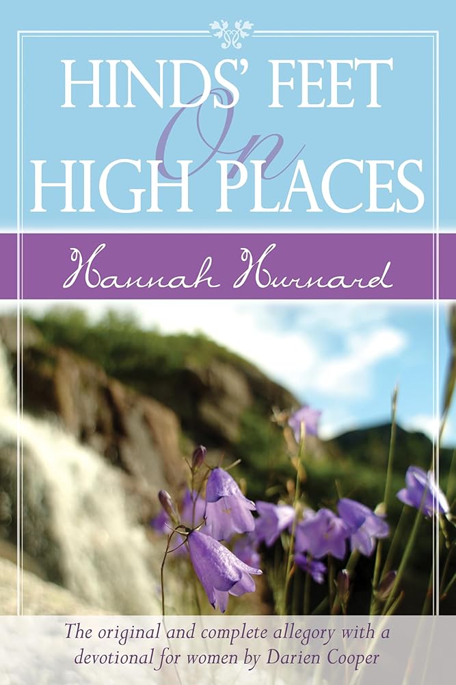 Hinds' Feet on High Places: Delightfully Illustrated and Arranged for Children cover image