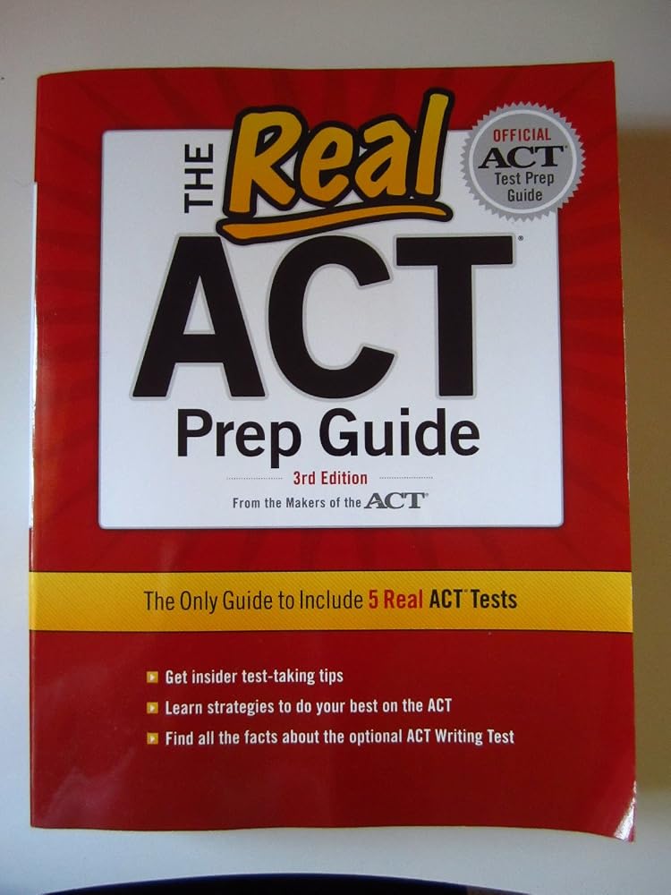 The Real ACT Prep Guide: The Only Guide to Include 5 Real Act Tests cover image