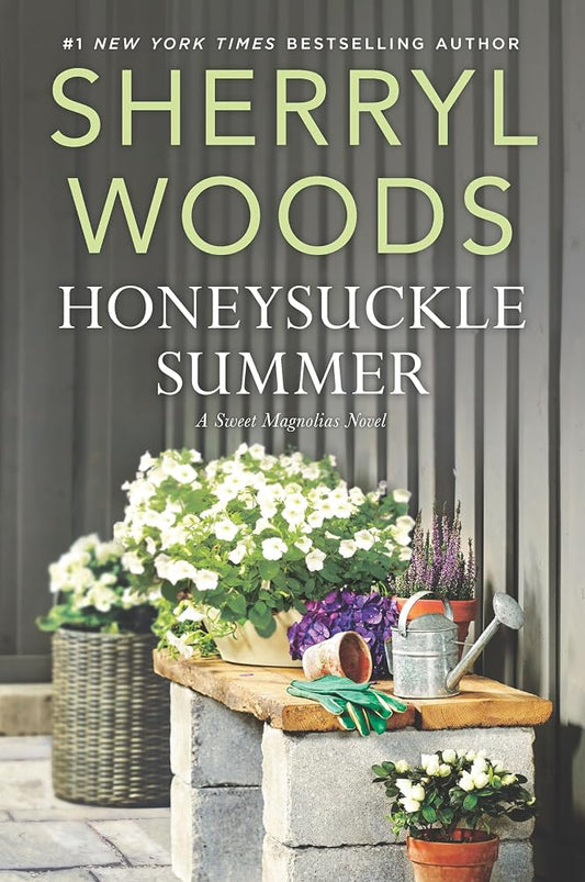 Honeysuckle Summer: A Netflix Original Series Southern Contemporary Romance Novel (A Sweet Magnolias Novel, 7) cover image