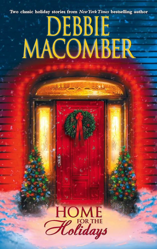 Home For The Holidays: The Forgetful Bride; When Christmas Comes cover image