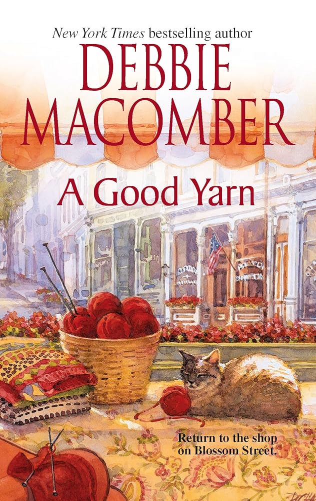 A Good Yarn (Blossom Street, No. 2) cover image