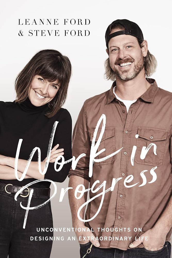 Work in Progress: Unconventional Thoughts on Designing an Extraordinary Life cover image