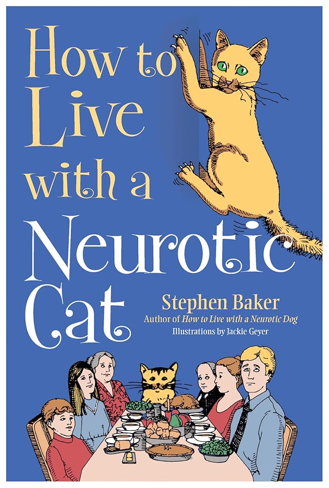 How to Live with a Neurotic Cat cover image