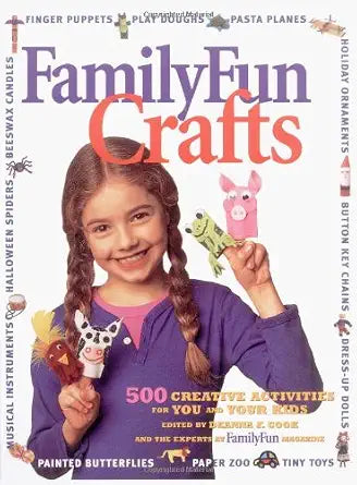 Disney's FamilyFun Crafts: 500 Creative Activities for You and Your Kids cover image