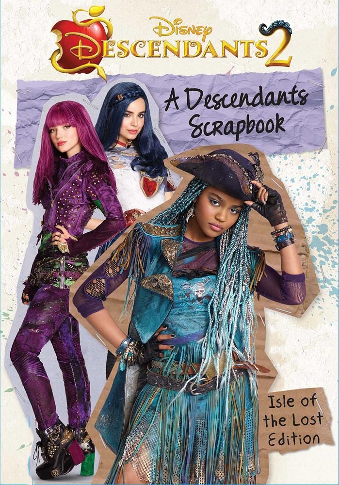A Descendants Scrapbook: The Isle of the Lost Edition cover image