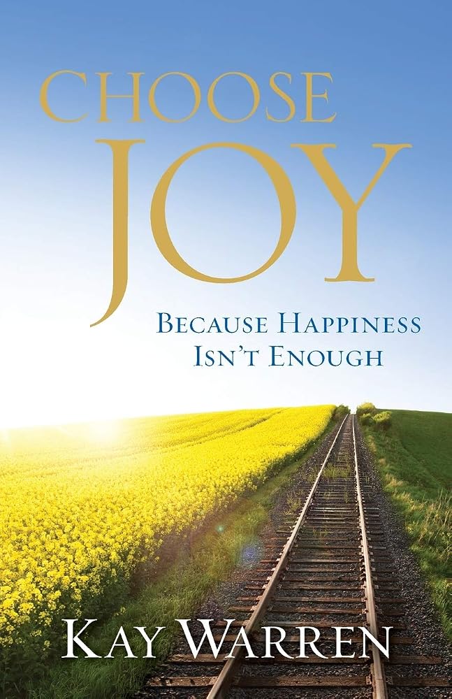 Choose Joy: Because Happiness Isn't Enough cover image
