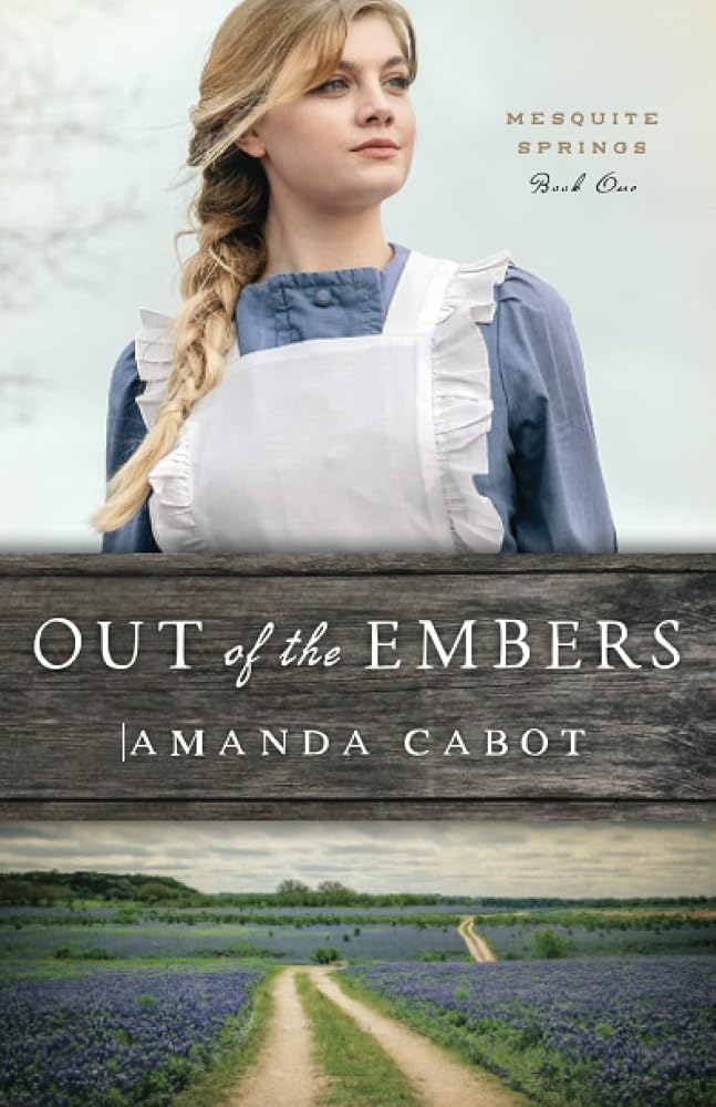 Out of the Embers (Mesquite Springs) cover image
