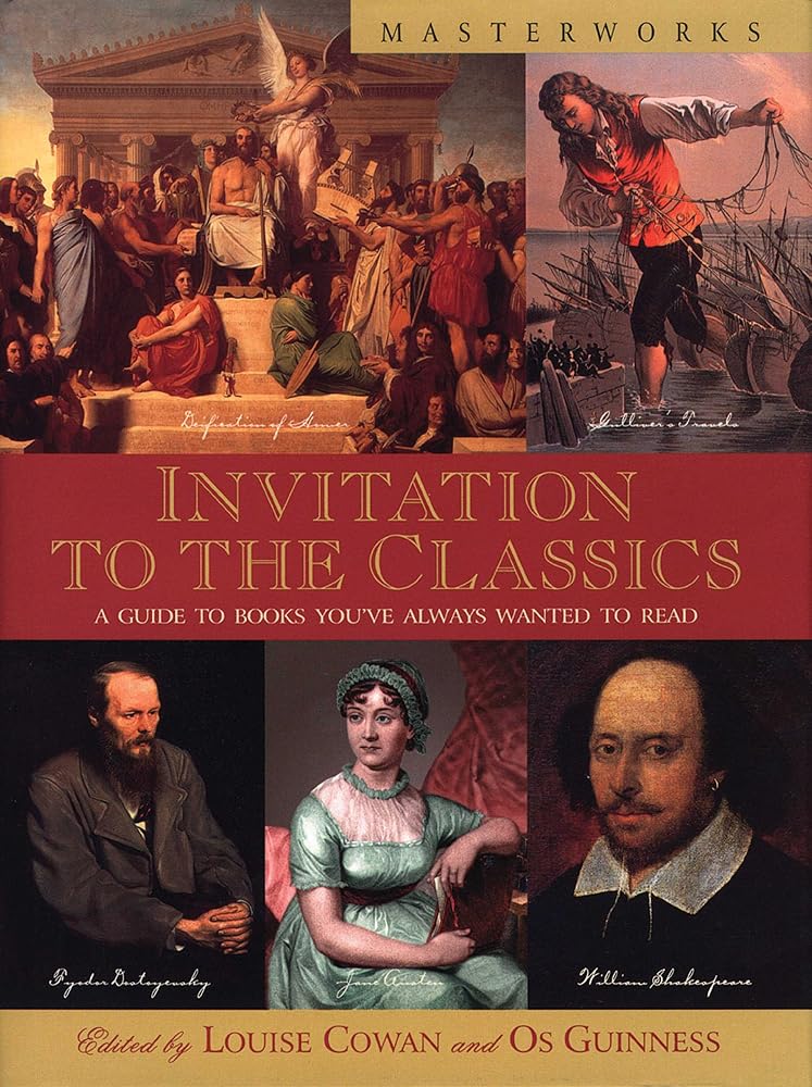 Invitation to the Classics: A Guide to Books You've Always Wanted to Read (Masterworks Series) cover image