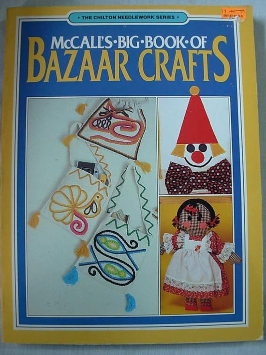 McCall's Big Book of Bazaar Crafts (The Chilton Needlework Series) cover image