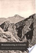 Mountaineering in Colorado: The Peaks about Estes Park cover image