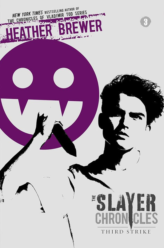 Third Strike (The Slayer Chronicles) cover image