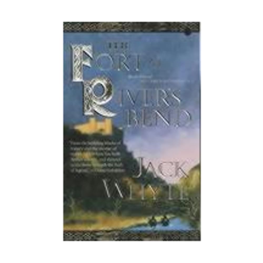 The Fort at River's Bend: The Sorcerer, Book 1 (The Camulod Chronicles, Book 5) cover image