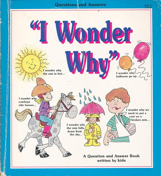 I Wonder Why: Questions and Answers cover image