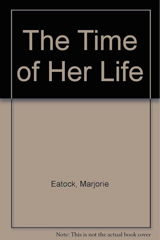 The Time of Her Life cover image