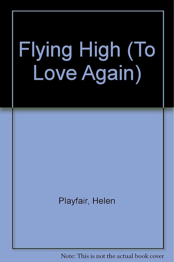 Flying High (To Love Again) cover image