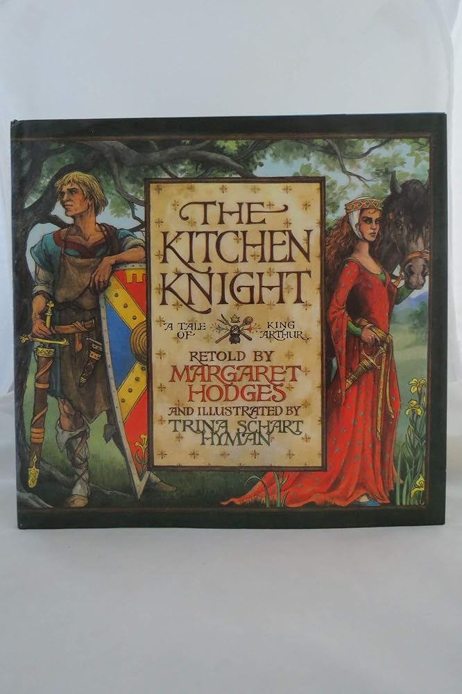 The Kitchen Knight: A Tale of King Arthur cover image