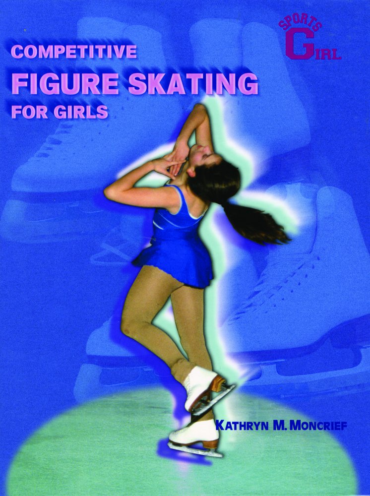 Competitive Figure Skating for Girls (Sportsgirl) cover image