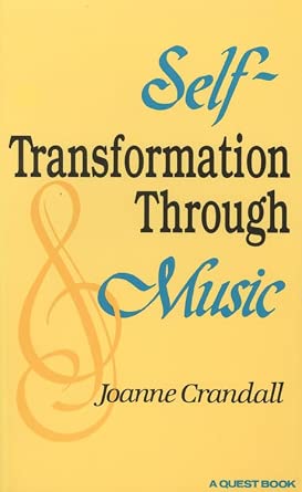 Self-Transformation through Music (Quest Book) cover image