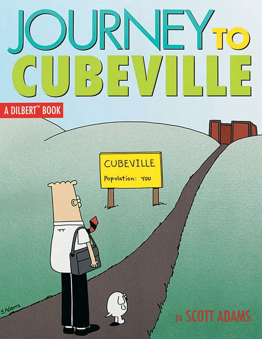 Journey to Cubeville (A Dilbert Book, No. 12) cover image