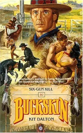 Six-gun Kill (Buckskin) cover image