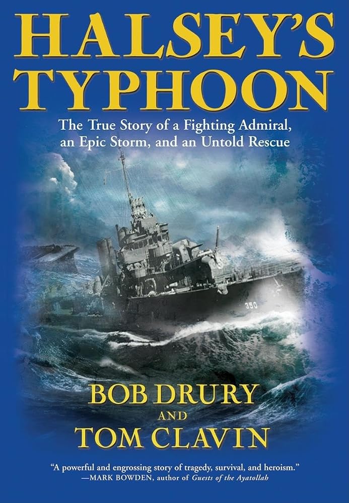 Halsey's Typhoon: The True Story of a Fighting Admiral, an Epic Storm, and an Untold Rescue cover image