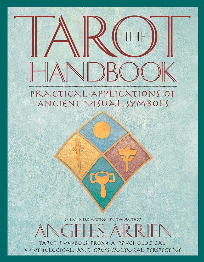 The Tarot Handbook: Practical Applications of Ancient Visual Symbols cover image