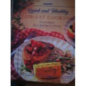 Prevention's Quick and Healthy Low-Fat Cooking: Featuring All-American Food cover image
