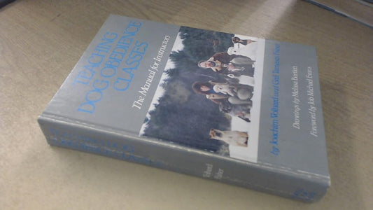 Teaching Dog Obedience Classes: The Manual for Instructors cover image