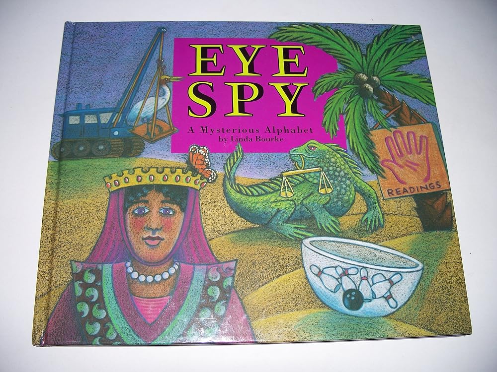 Eye Spy: A Mysterious Alphabet cover image