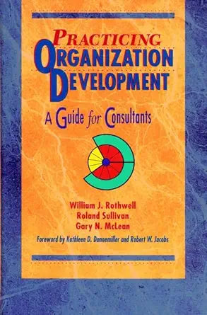 Practicing Organization Development: A Guide for Consultants cover image
