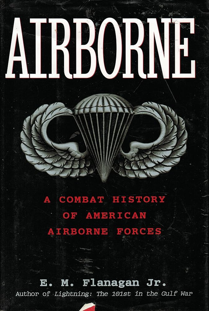 Airborne: A Combat History of American Airborne Forces cover image