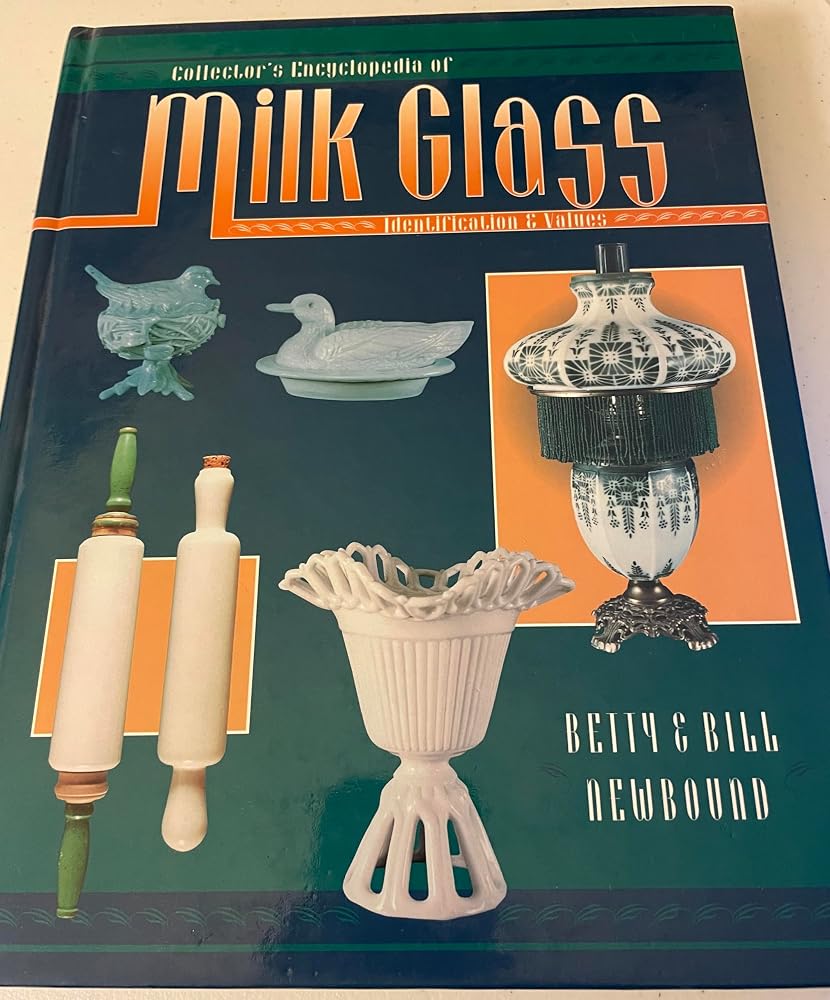 Collector's Encyclopedia of Milk Glass cover image