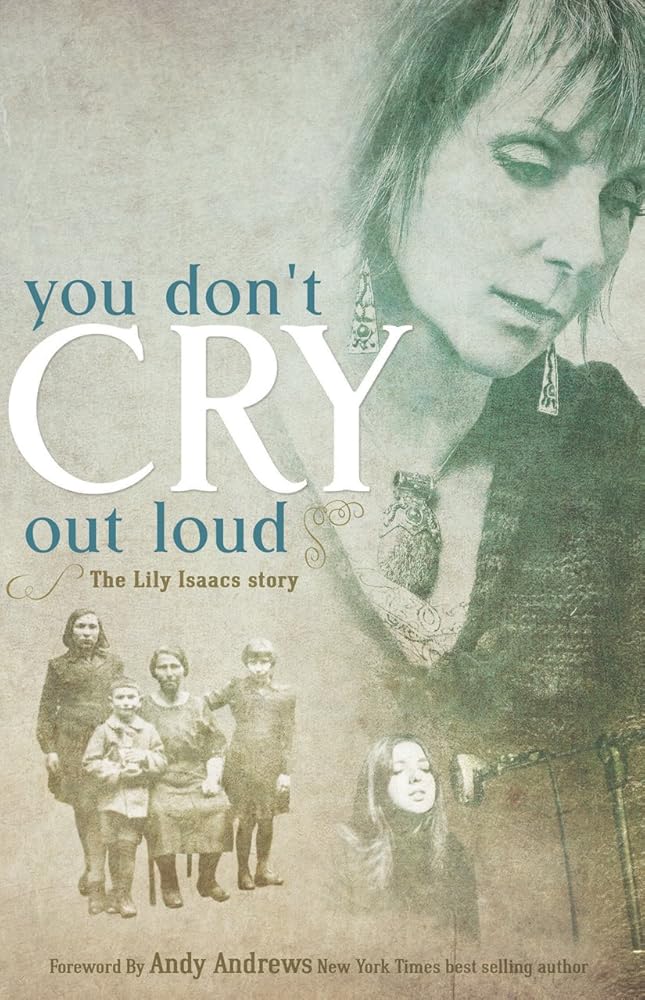You Don't Cry Out Loud: The Lily Isaacs Story cover image