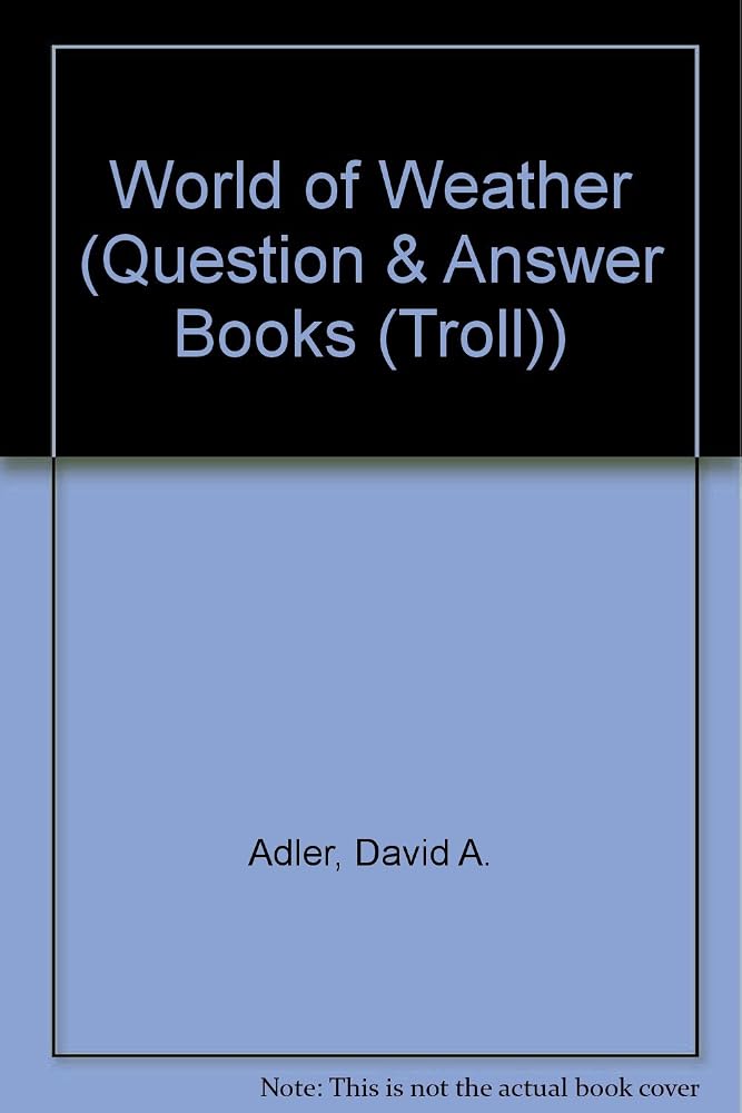 World of Weather (Question & Answer Books) cover image