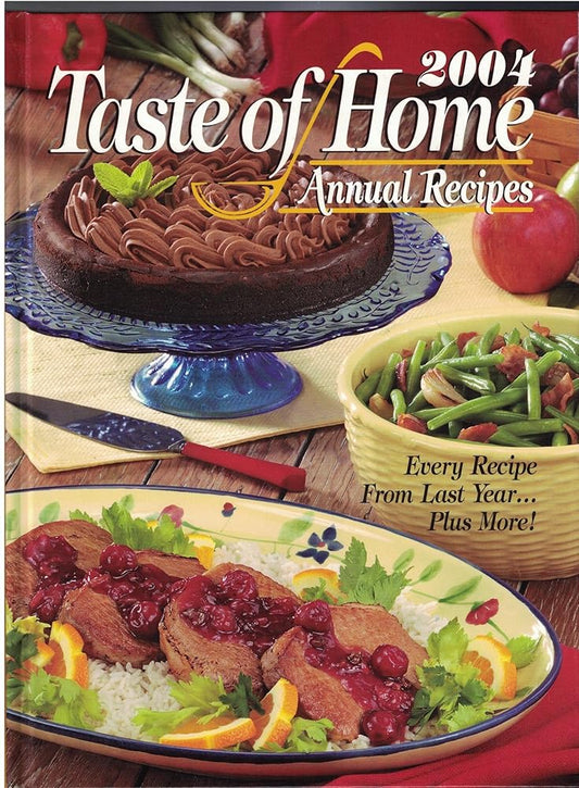 Taste Of Home Annual Recipes 2004 cover image