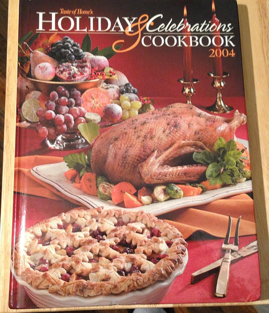 Holiday & Celebrations Cookbook 2004 cover image