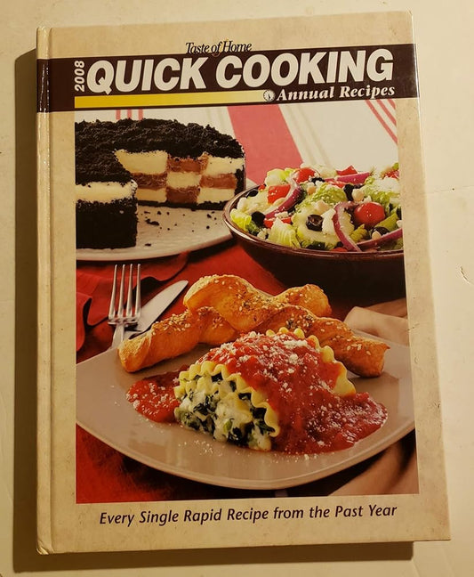 Taste Of Home 2008 Quick Cooking Annual Recipes cover image