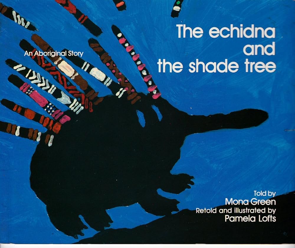 The Echidna and the Shade Tree cover image