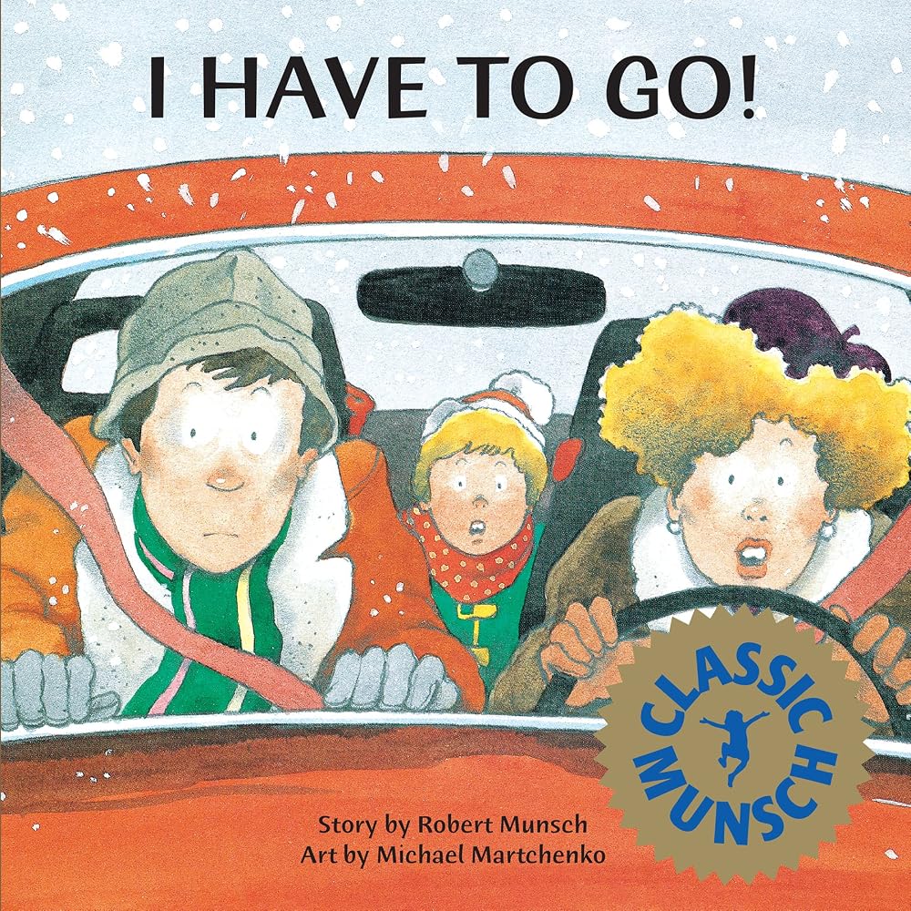 I Have to Go! (Munsch for Kids) cover image