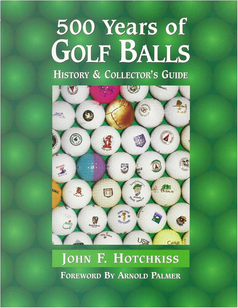 500 Years of Golf Balls: History & Collector's Guide cover image
