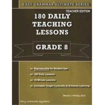 180 Daily Teaching Lessons (Easy Grammar Ultimate Series:, Grade 8 Teacher EDition) cover image