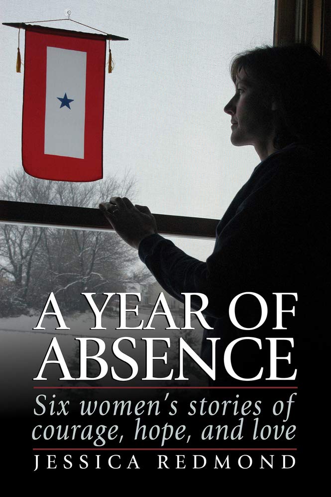 A Year of Absence: Six Women's Stories of Courage, Hope, and Love cover image