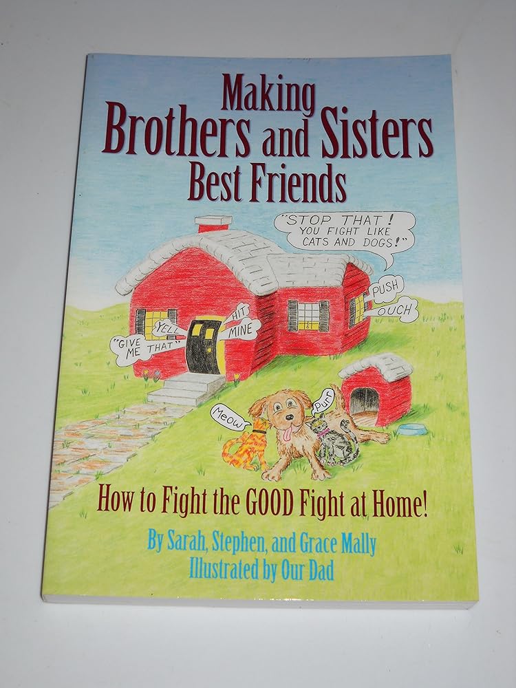 Making Brothers and Sisters Best Friends cover image